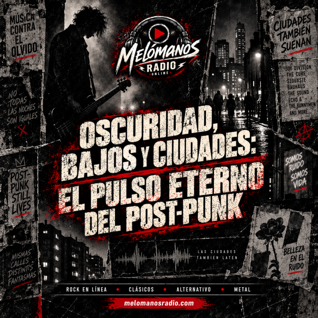 Oscuridad, bajos y ciudades: El pulso eterno del Post-Punk