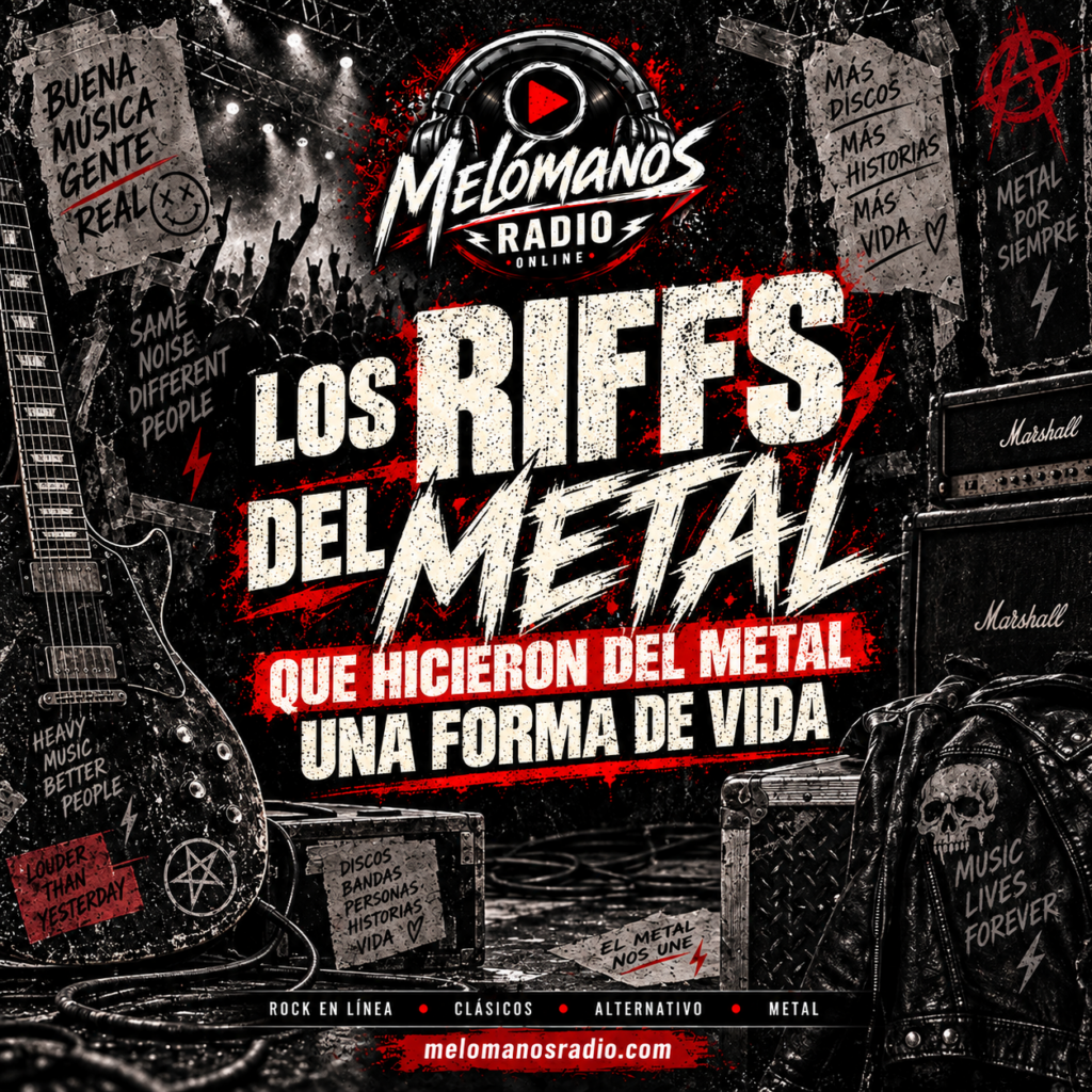 LOS RIFFS DEL METAL QUE HICIERON DEL METAL UNA FORMA DE VIDA